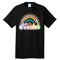 Teacher Life Rainbow Teacher for Wo Best Teacher Tall T-Shirt