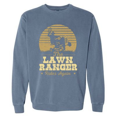 The Lawn Ranger Rides Again Landscraper Mower Landscaping Garment-Dyed Sweatshirt