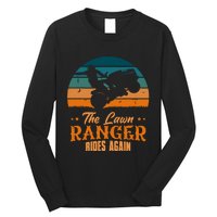 The Lawn Ranger Rides Again Mowing Vintage Retro Mower Long Sleeve Shirt