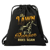 The Lawn Ranger Rides Again Gardener Lawn Mower Drawstring Bag