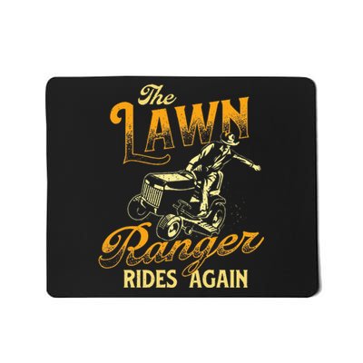 The Lawn Ranger Rides Again Gardener Lawn Mower Mousepad