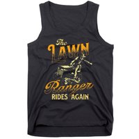 The Lawn Ranger Rides Again Gardener Lawn Mower Tank Top