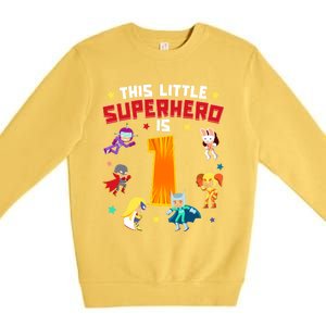 This Little Superhero Is 1 Year Old Super Hero 1st Bday Age Cute Gift Premium Crewneck Sweatshirt