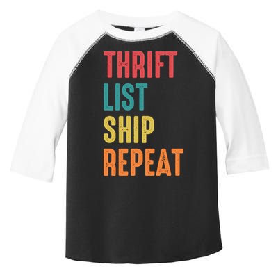Thrift List Ship Repeat Funny Sourcing Reseller Gift Toddler Fine Jersey T-Shirt