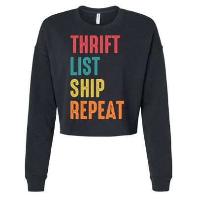 Thrift List Ship Repeat Funny Sourcing Reseller Gift Cropped Pullover Crew