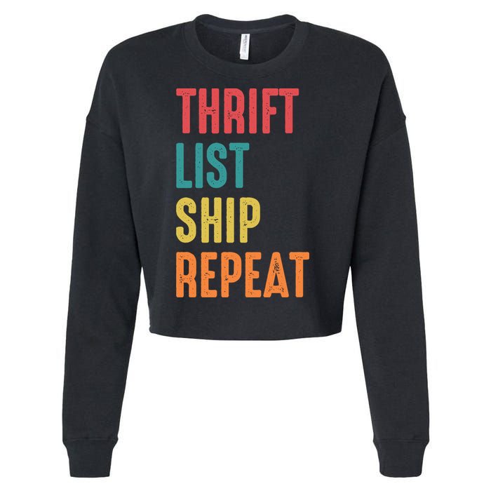 Thrift List Ship Repeat Funny Sourcing Reseller Gift Cropped Pullover Crew