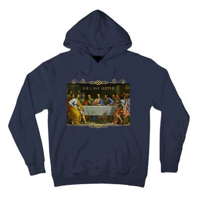 The Last Supper Painting Catholic Easter Jesus Lent Tall Hoodie