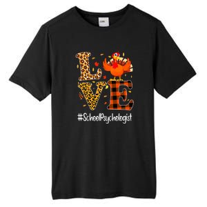 Thanksgiving Love School Psychologist Turkey Autumn Fall Tall Fusion ChromaSoft Performance T-Shirt