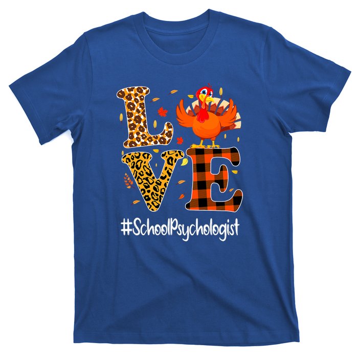 Thanksgiving Love School Psychologist Turkey Autumn Fall T-Shirt