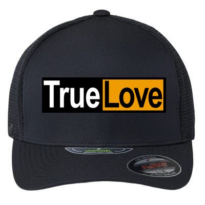 True Love Spoof Logo Flexfit Unipanel Trucker Cap