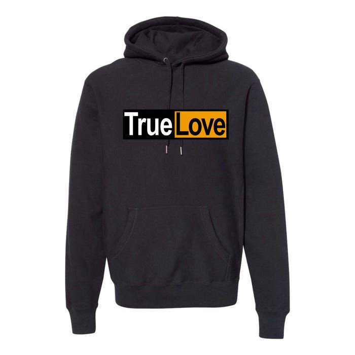 True Love Spoof Logo Premium Hoodie