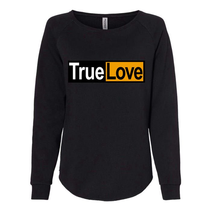 True Love Spoof Logo Womens California Wash Sweatshirt