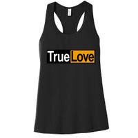 True Love Spoof Logo Women's Racerback Tank