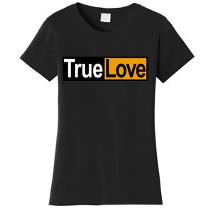 True Love Spoof Logo Women's T-Shirt