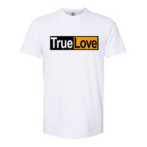 True Love Spoof Logo Softstyle CVC T-Shirt