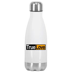 True Love Spoof Logo Stainless Steel Insulated Water Bottle