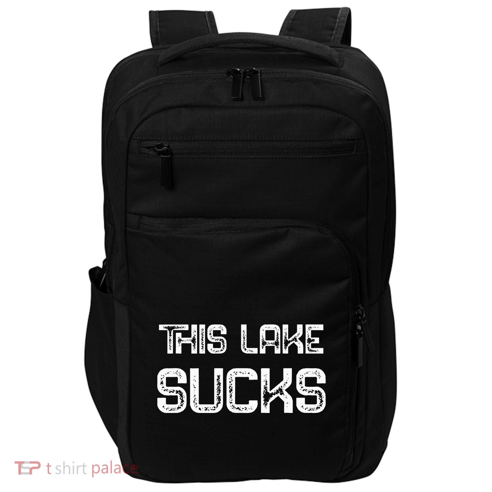 This Lake Sucks Funny Fishing Impact Tech Backpack
