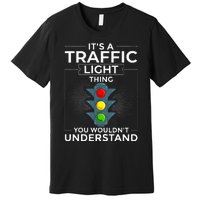 Traffic Light Sign Green Yellow Red Stop Stoplight Premium T-Shirt