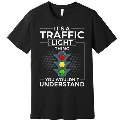 Traffic Light Sign Green Yellow Red Stop Stoplight Premium T-Shirt