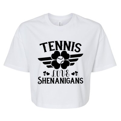 Tennis Love Shenanigans Great Gift St Patrick Day Gift Bella+Canvas Jersey Crop Tee