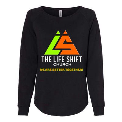 The Life Shift Church Church Logo Design 2 Womens California Wash Sweatshirt