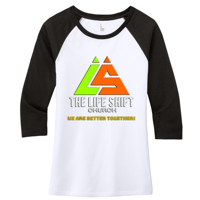 The Life Shift Church Church Logo Design 2 Women's Tri-Blend 3/4-Sleeve Raglan Shirt