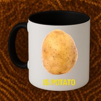 Is Potato Funny Mug