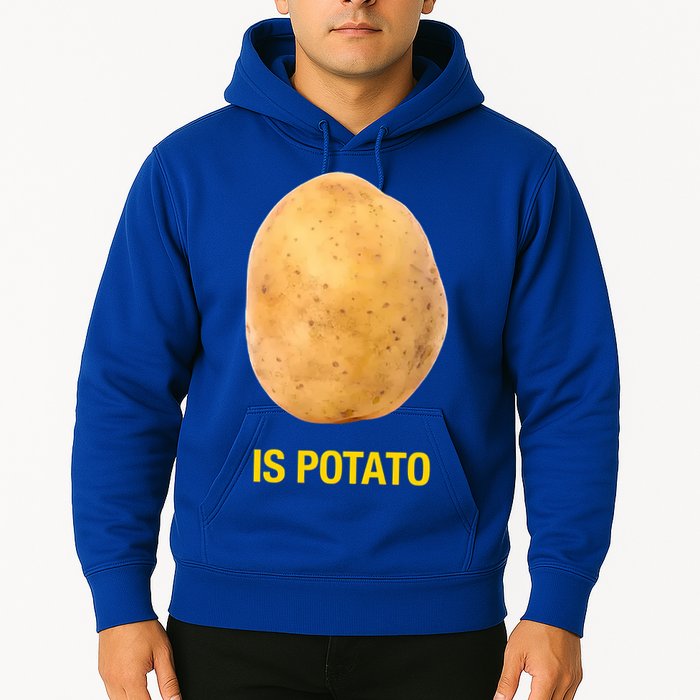 Is Potato Funny Hoodie