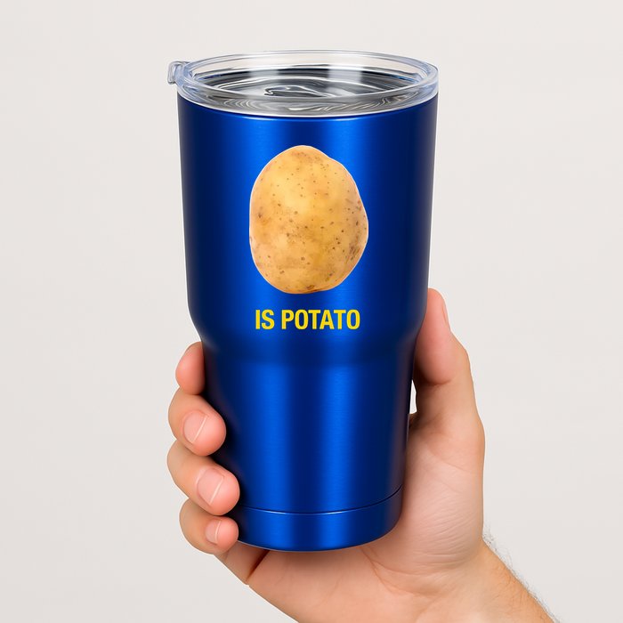 Is Potato Funny Tumbler