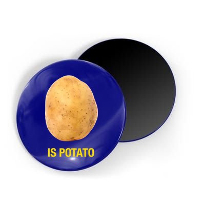 Is Potato Funny Magnet