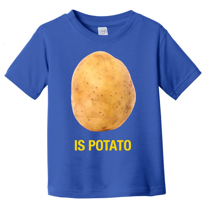 Is Potato Funny Toddler T-Shirt