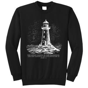 The Light Shines On In The Darkness And The Darkness Sweatshirt