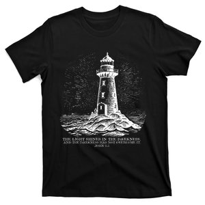 The Light Shines On In The Darkness And The Darkness T-Shirt