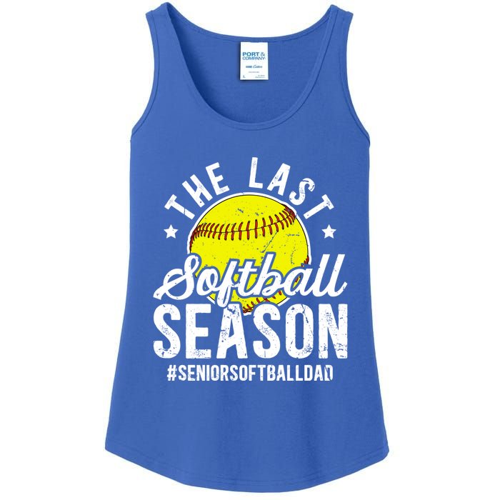 The Last Softball Season Softball Senior Dad 2026 Gift Ladies Essential Tank