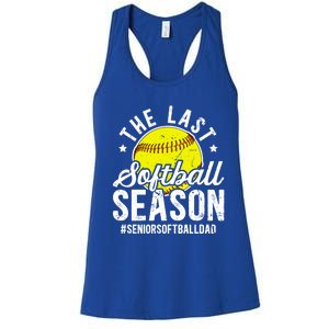 The Last Softball Season Softball Senior Dad 2026 Gift Women's Racerback Tank