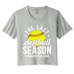 The Last Softball Season Softball Senior Dad 2026 Gift Women's Crop Top Tee