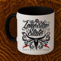 The Lone Star State 1845 Longhorn Don't Mess With Texas Mug