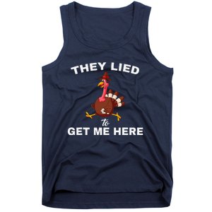 They Lied To Get Me Here Funny Thanksgiving Turkey Trot Tank Top