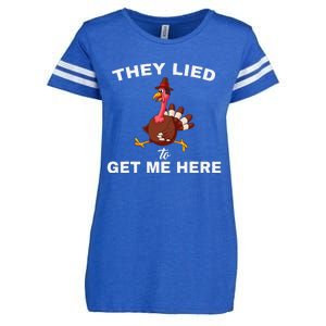 They Lied To Get Me Here Funny Thanksgiving Turkey Trot Enza Ladies Jersey Football T-Shirt