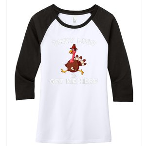 They Lied To Get Me Here Funny Thanksgiving Turkey Trot Women's Tri-Blend 3/4-Sleeve Raglan Shirt