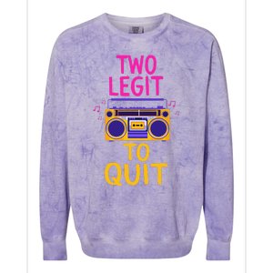 Two Legit To Quit 2nd Birthday Party Hip Hop Theme Toddlers Colorblast Crewneck Sweatshirt