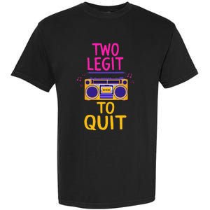 Two Legit To Quit 2nd Birthday Party Hip Hop Theme Toddlers Garment-Dyed Heavyweight T-Shirt