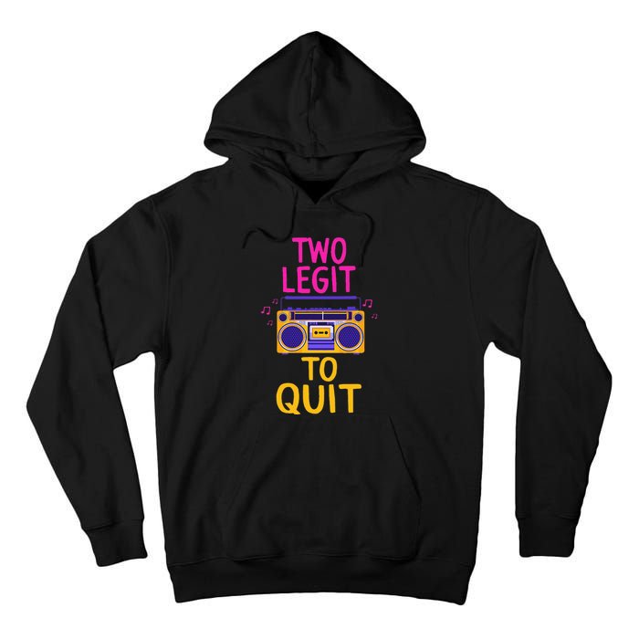 Two Legit To Quit 2nd Birthday Party Hip Hop Theme Toddlers Tall Hoodie