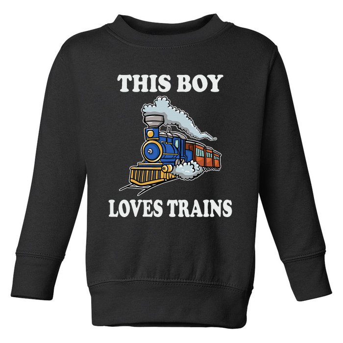 This Loves Trains Gift Train Wagon Lover Gifts Toddler Sweatshirt