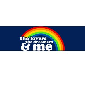 The Lovers The Dreamers And Me Bumper Sticker