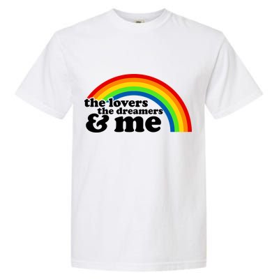 The Lovers The Dreamers And Me Garment-Dyed Heavyweight T-Shirt