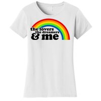 The Lovers The Dreamers And Me Women's T-Shirt