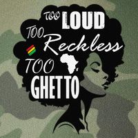 Too Loud Too Reckless Too Ghetto Juneteenth Black History Legacy Tie Dye Trucker Hat