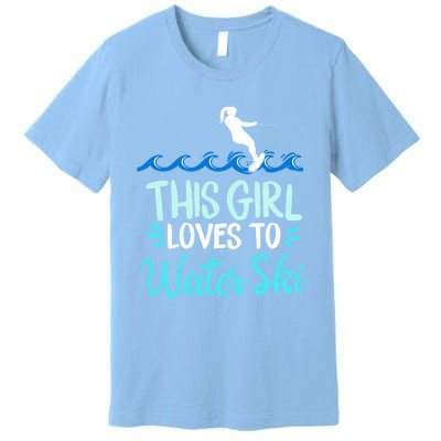 This Loves To Water Ski Meaningful Gift Premium T-Shirt