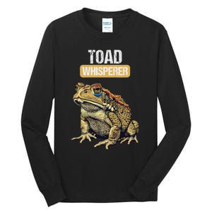 Toads Lovers Toad Whisperer Tall Long Sleeve T-Shirt